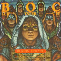 Blue Öyster Cult : Burnin' for You